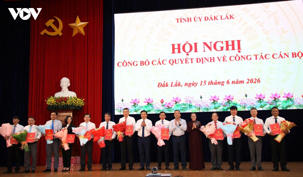 Đắk Lắk điều động, bổ nhiệm nhiều cán bộ chủ chốt